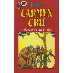 Carmen cru tome 1 rencontre du 3eme age