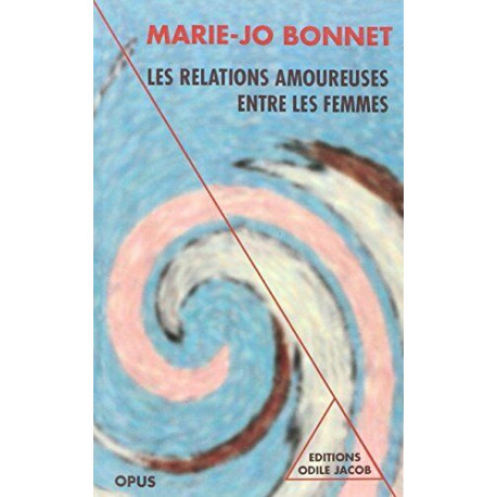 Les Relations amoureuses entre les femmes du XVIe au XXe siècle