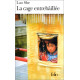 La Cage entrebâillée