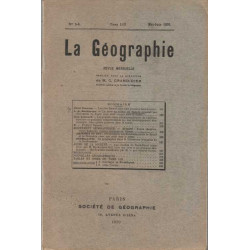 La Geographie numero 5-6 tome LIII mai juin 1930