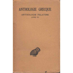 Anthologie grecque premiere partie anthologie palatine tome III (...