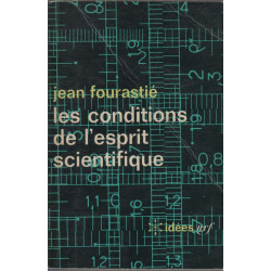 Les conditions de l'esprit scientifique