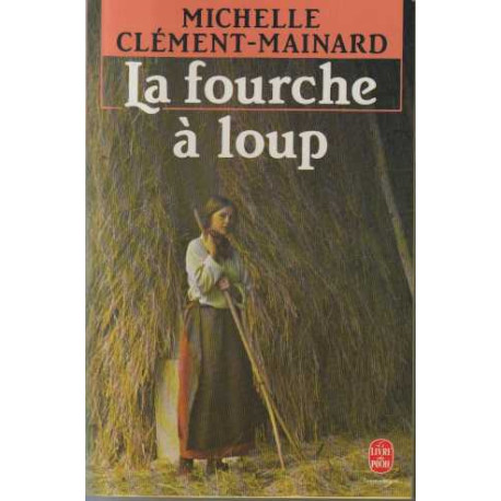 La Fourche À Loup