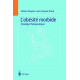 L'obésité morbide. Stratégie thérapeutique