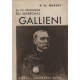 La vie prodigieuse du Marechal Gallieni