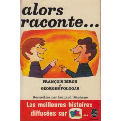 Alors raconte
