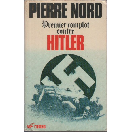 Premier complot contre Hitler