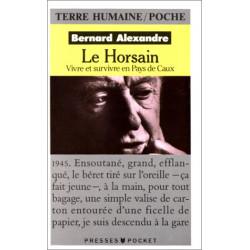 Le Horsain - Vivre et Survivre En Pays de Caux
