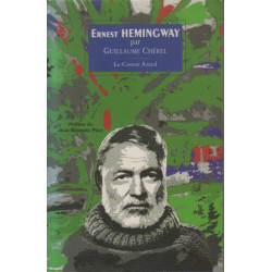 Ernest Hemingway. L'écrivain et son île