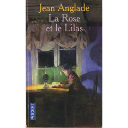 La Rose et le Lilas : Suivi de Le roi des fougères