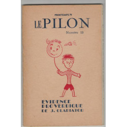 Le pilon numero 13 evidence proverbique de j gladiator