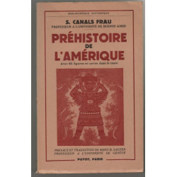 Prehistoire de l'amerique avec 90 figures et cartes dans le texte