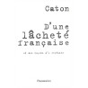 D'une lâcheté française et des moyens d'y remédier