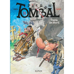 Pierre Tombal T31 : Peine de Mort