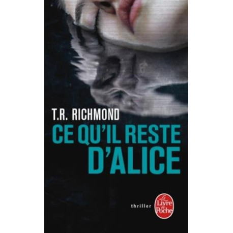 Ce qu'il reste d'Alice