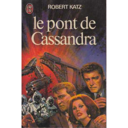 Le Pont de Cassandra