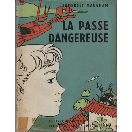 La passe dangereuse