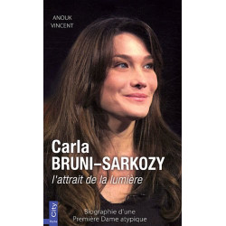 Carla Bruni-Sarkozy l'attrait de la lumière
