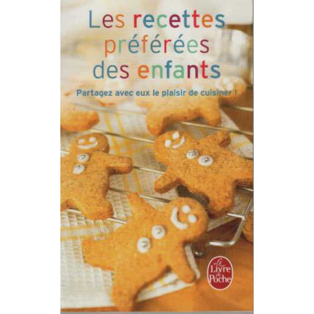 Les Recettes préférées des enfants