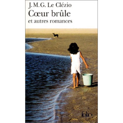 Coeur brûle et autres romances
