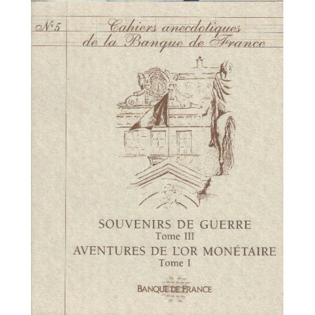 Cahiers anecdotiques de la banque de france numero 5