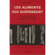 Les aliments qui guerissent