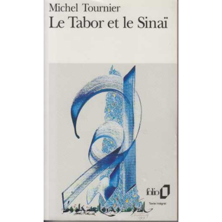 Le Tabor et le Sinaï