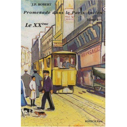 Promenades dans le Paris ancien: Tome 1 : le XXème arrondissement