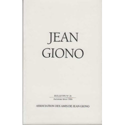Association des amis de jean giono numero 26 automne hiver 1986