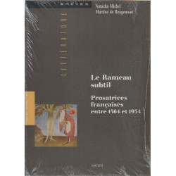 LE RAMEAU SUBTIL