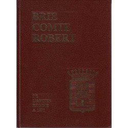 Brie comte robert de l'ancien regime a 1871