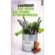 Six mois au fond d'un bureau