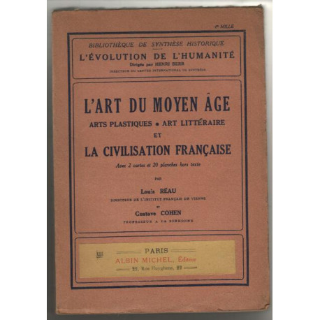 L'art du moyen age / arts plastiques-art litteraire et la...