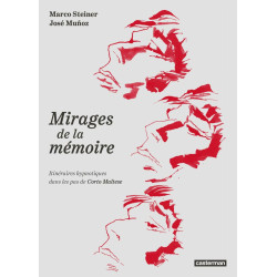 Corto Maltese - Mirages de la mémoire: Itinéraires hypnotiques...
