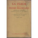 La fleur de la prose francaise : depuis les origines jusqu'a la...