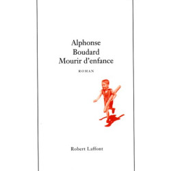 Mourir d'enfance