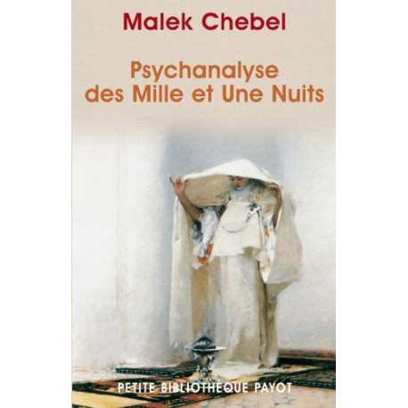 Psychanalyse des Mille et Une Nuits