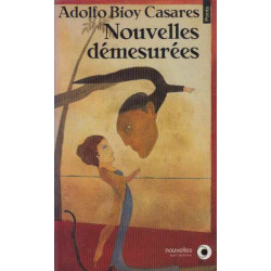 Nouvelles démesurées