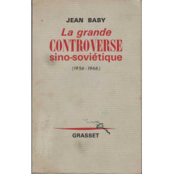 La grande controverse sino-sovietique 1956-1966