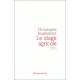 Le stage agricole