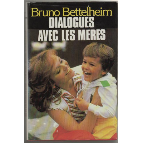 Dialogues Avec Les Mères