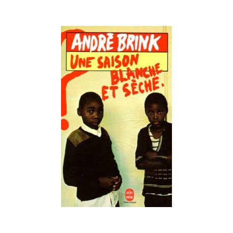 Une saison blanche et sèche