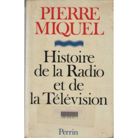 Histoire de la radio et de la télévision
