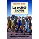 La Société incivile. Qu'est-ce que l'insécurité