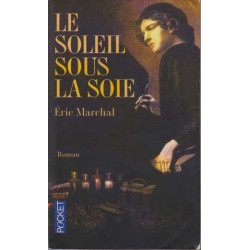 Le Soleil sous la soie