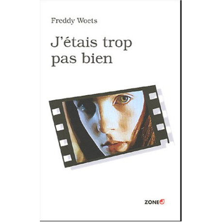 J'étais trop pas bien
