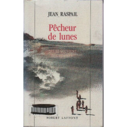 Pêcheurs de lunes. Qui se souvient des hommes