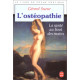 L'ostéopathie : la santé au bout des mains
