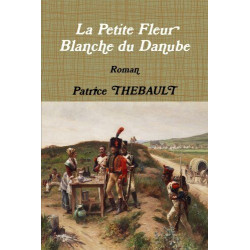 La petite Fleur Blanche du Danube