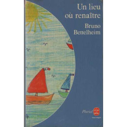 Un Lieu où renaître